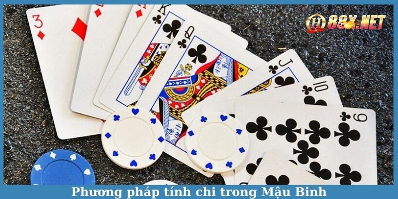 Phương pháp tính chi trong Mậu Binh